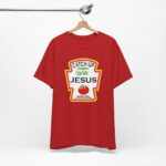 Catch Up with Jesus Tee - Image 3