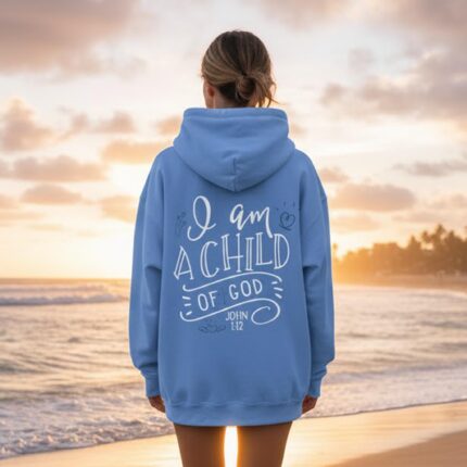 Child of God Christian Hoodie