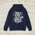 Power in the Name of Jesus Christian Hoodie - Image 5