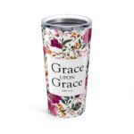 Grace upon Grace Christian Tumbler 20oz