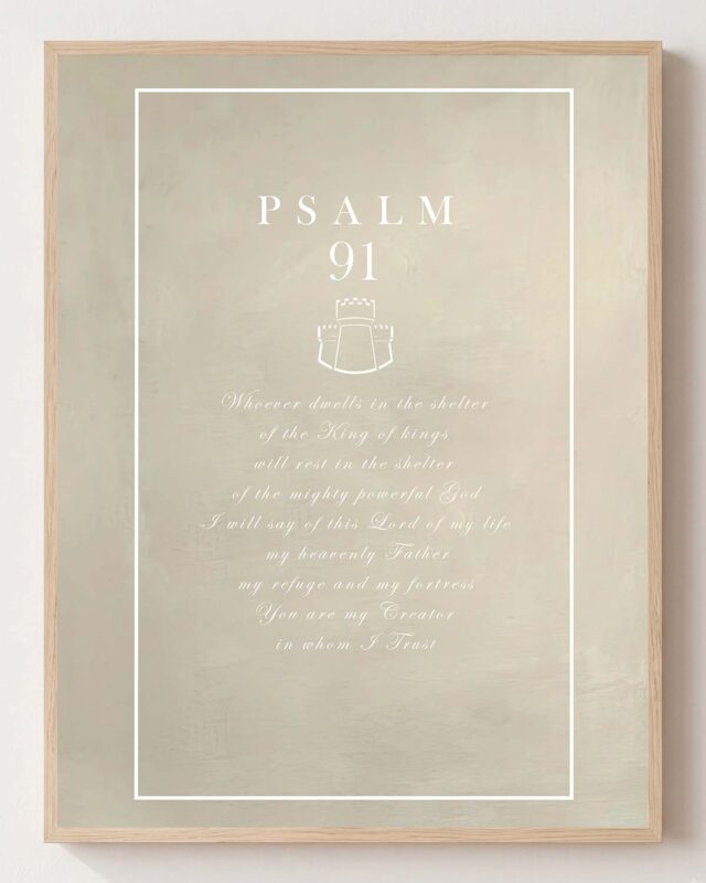 Psalm 91 - Christian fine art print shown framed on a neutral wall